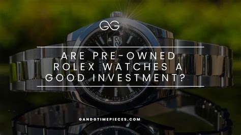 are all rolex a good investment|which rolex to invest in.